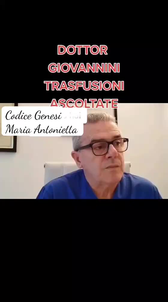Dottor Giovannini _ trasfusioni da vaccinati