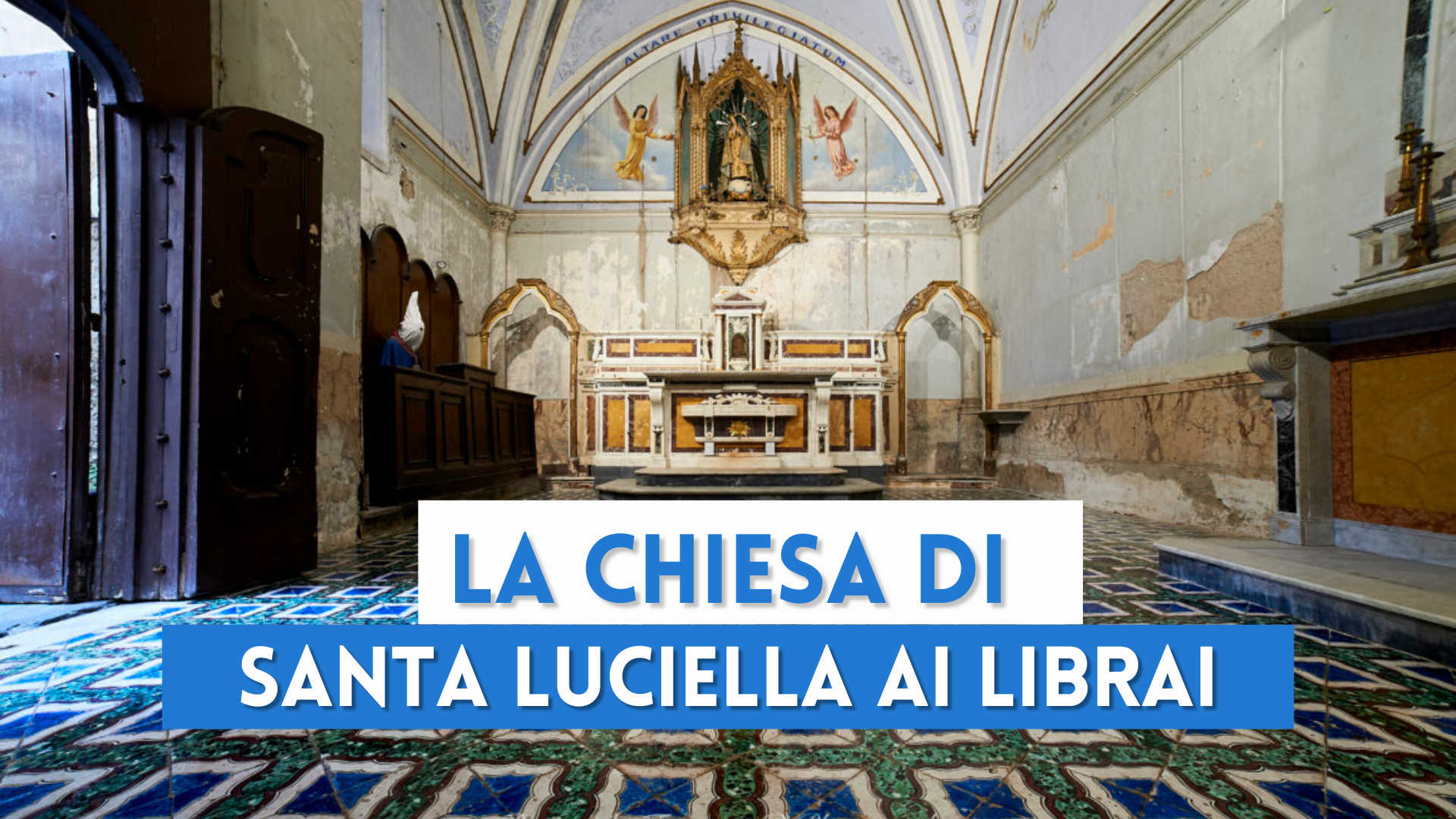Chiesa di Santa Luciella ai Librai e le anime pezzentelle