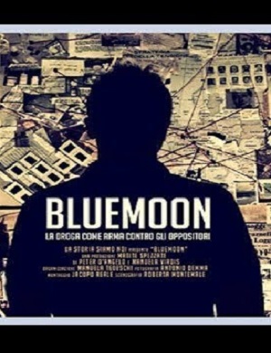 Operazione Bluemoon: Eroina di Stato (Rai Storia)