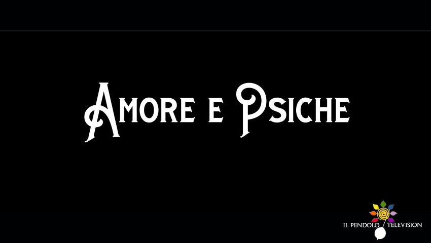 Amore e Psiche - PeerTube.it