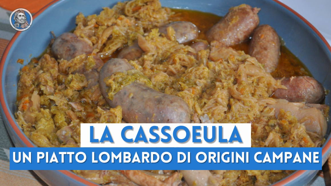 La cassoeula: le origini campane di un piatto tipico lombardo
