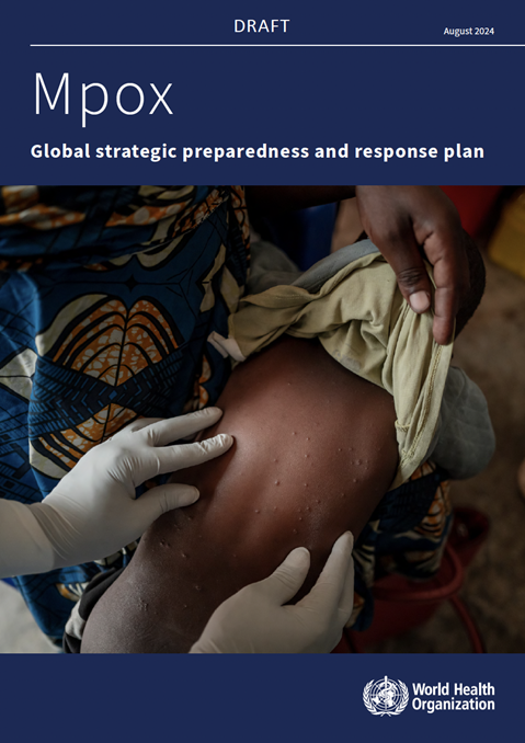 Mpox global strategic preparedness and response plan