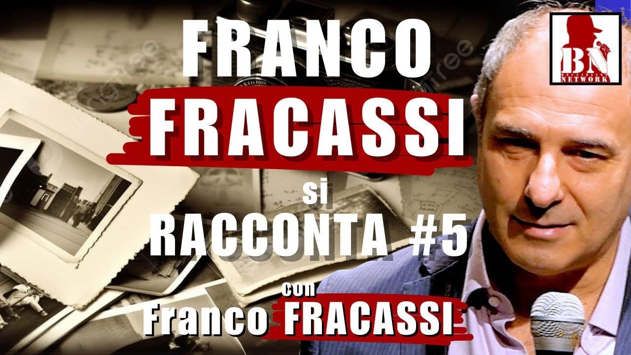 Franco FRACASSI si RACCONTA 5^ PARTE - YouTube