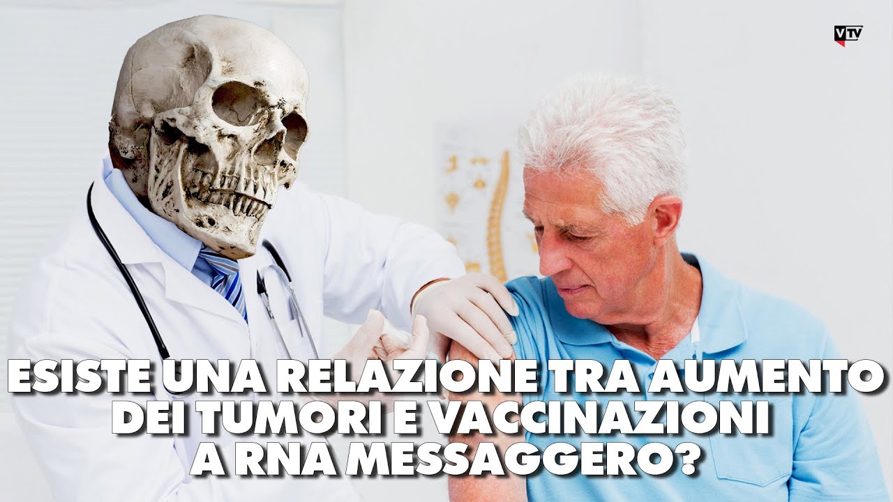 Esiste una relazione tra aumento dei tumori e vaccinazioni a mrna? - Dietro il Sipario - Talk Show - YouTube