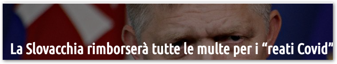 La Slovacchia Rimborserà tutte le Multe per i “Reati Covid”, in Italia sono solo Sospese quelle per i Non Vaccinati, le altre Restano!