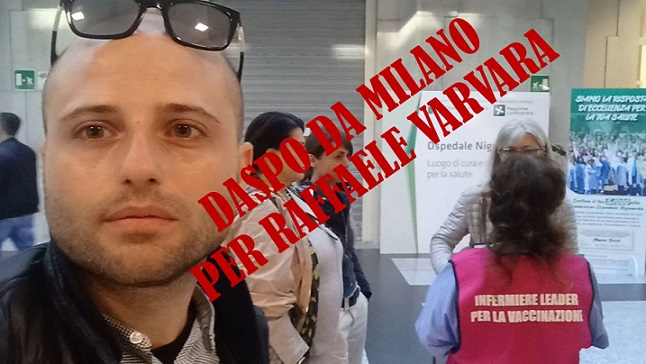 DASPO all'infermiere Varvara, via per un anno da Milano: "Allontanato dall'ospedale Niguarda per aver protestato contro chi propaganda il vaccino in corsia" - Come Don Chisciotte