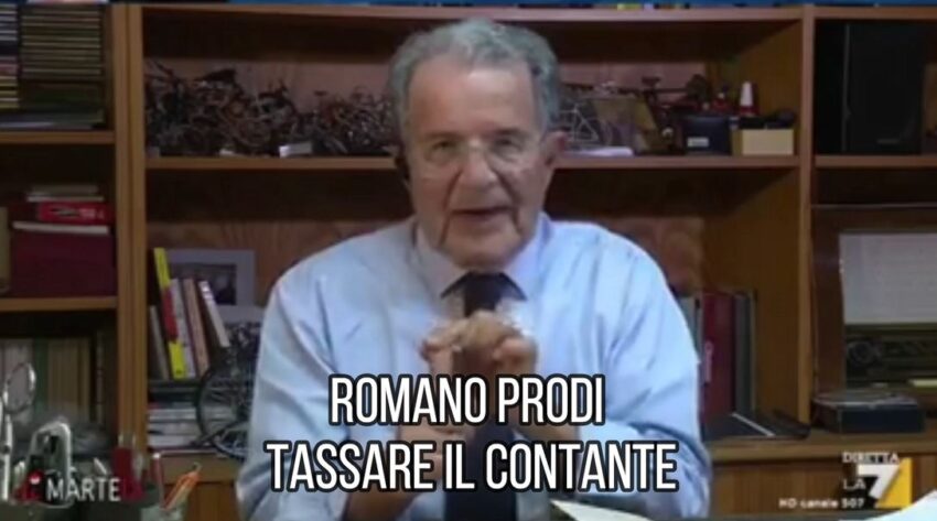 Romano Prodi : bisogna tassare il contante - Grandeinganno