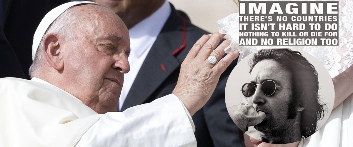 A Sanremo il Papa ha benedetto "Imagine", la canzone che cancella Dio e la religione: perché? - Secolo d'Italia