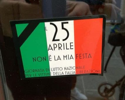 Il 25 Aprile Non e' la nostra Festa. La Confusione tra Fascismo e Antifascismo (ormai difficili da distinguere): dobbiamo riprenderci la Libertà, Abdicata gia' ai Dpcm di Conte e Draghi !