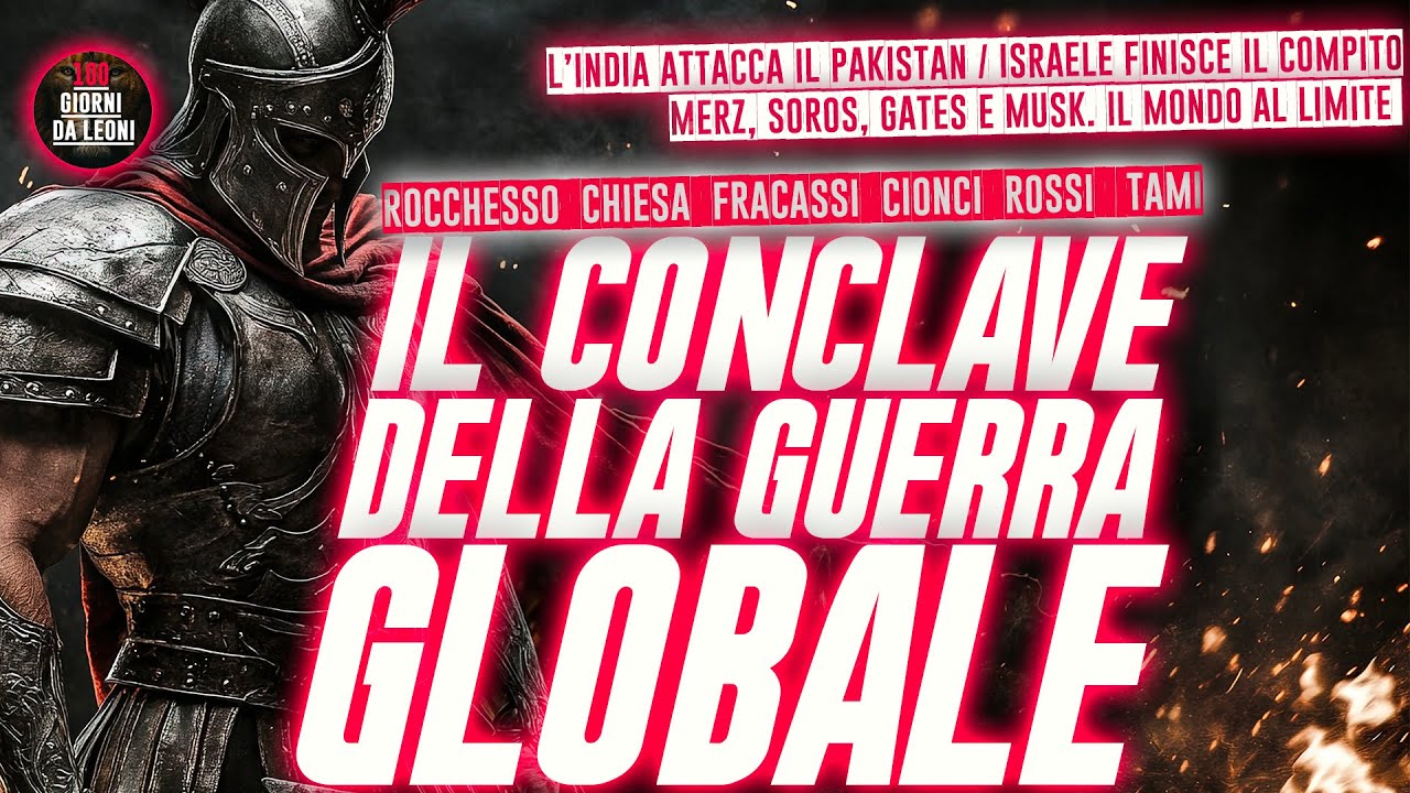 Il CONCLAVE della GUERRA GLOBALE / Fracassi, Cionci, Chiesa, Rossi, Tami - YouTube